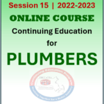 Session 15 ONLINE Continuing Education Course for PLUMBERS